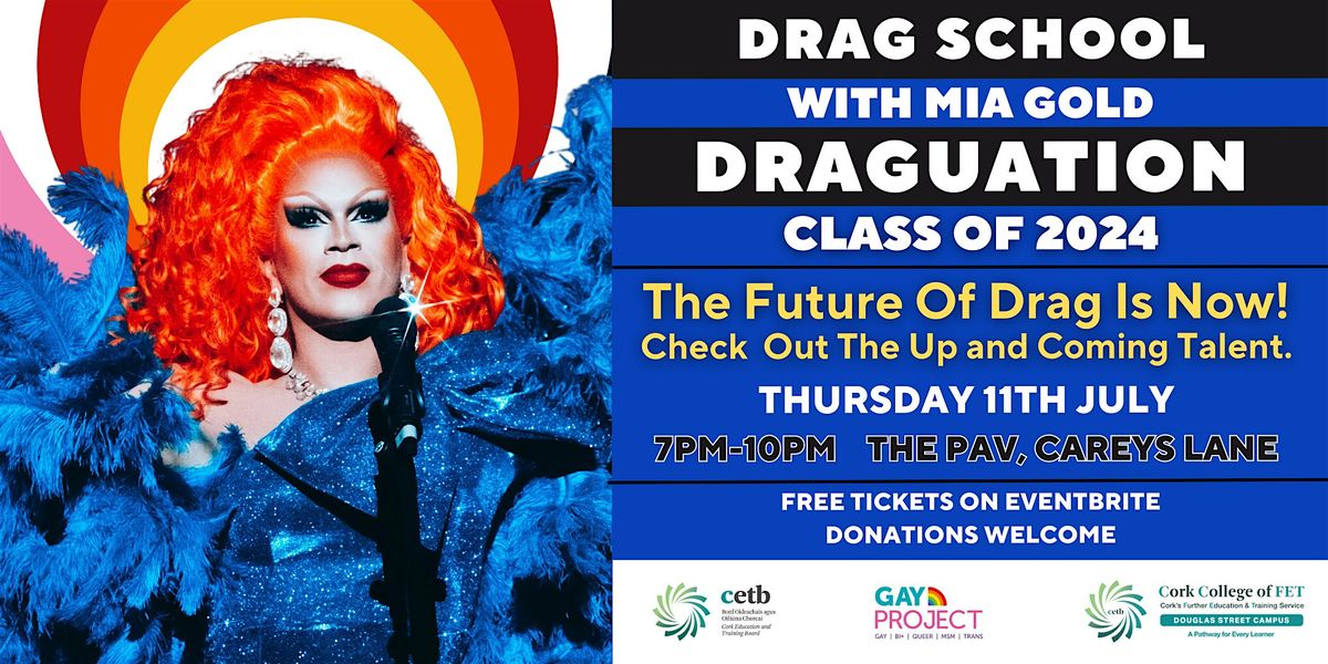 Drag School with Mia Gold: Drag-uation Class of 2024