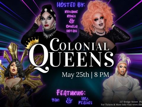 Colonial Queens Drag Show