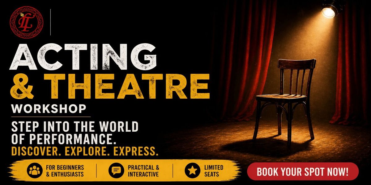 Theatre & Acting Workshop