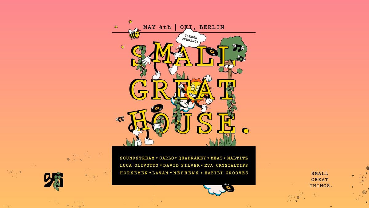Small Great House "Garden Opening" (Small Great Things.)