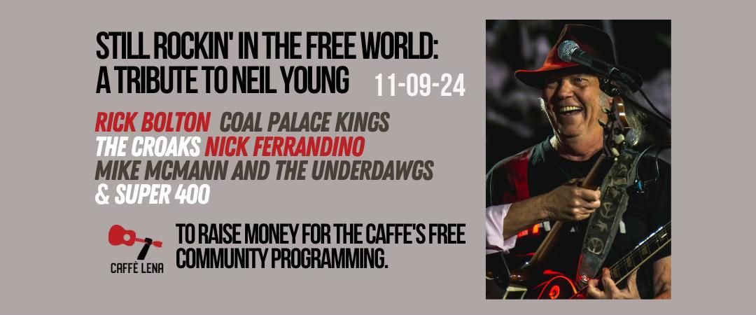 Still Rockin' In the Free World: A Tribute to Neil Young