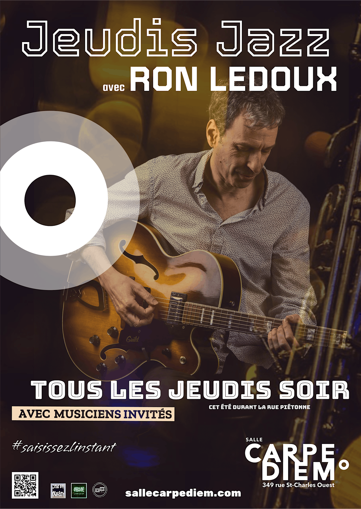 Les Jeudis Jazz  \u00e0 la Salle Carpe Diem\u00b0 : Ron Ledoux et artistes invit\u00e9s  \u2728