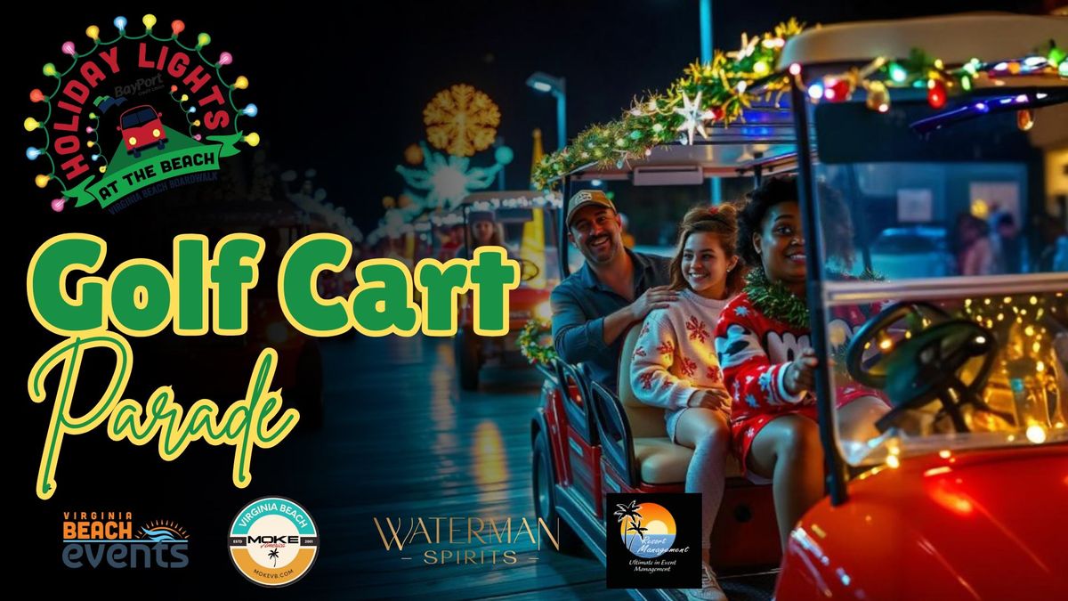 Holiday Lights at the Beach: Holiday Golf Cart Parade