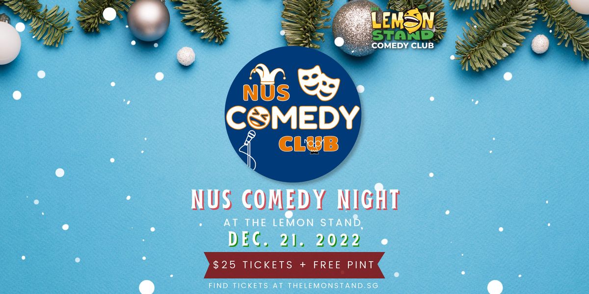 NUS Comedy Night at The Lemon Stand