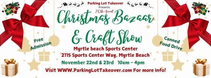 20th Annual Christmas Bazaar & Craft  Show