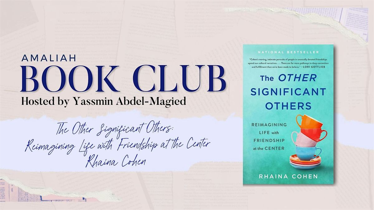 Amaliah Book Club | The Other Significant Others by Rhaina Cohen