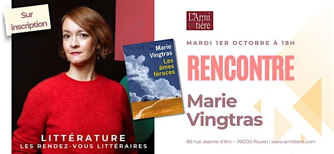 Rencontre avec Marie Vingtras