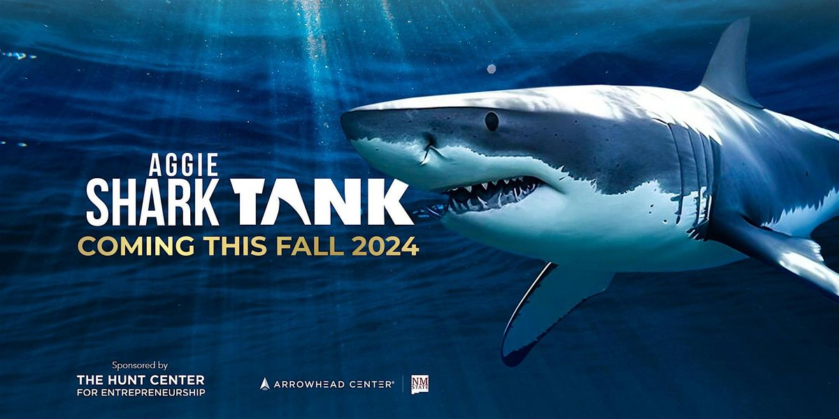 Aggie Shark Tank 2024