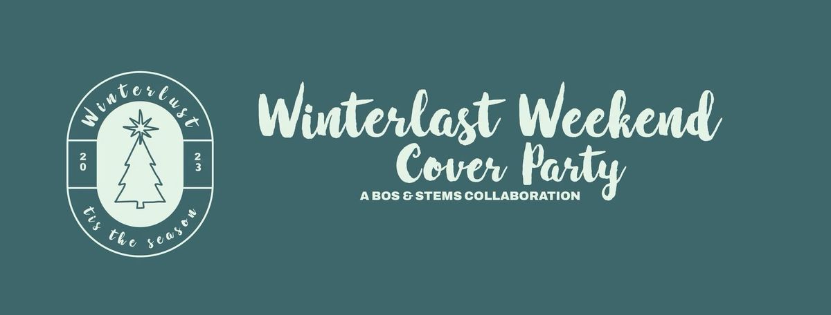 WINTERLUST WEEKEND COVER BAND - LATE NIGHT PARTY