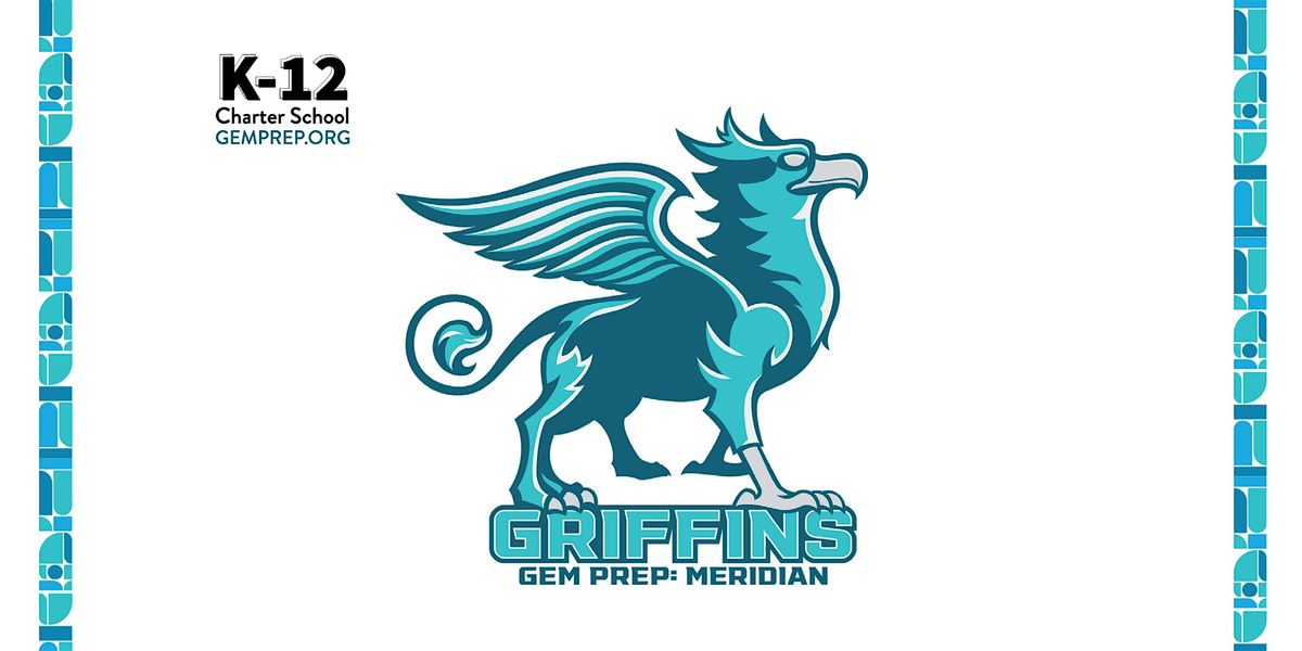 Gem Prep: Meridian Information Session K-12