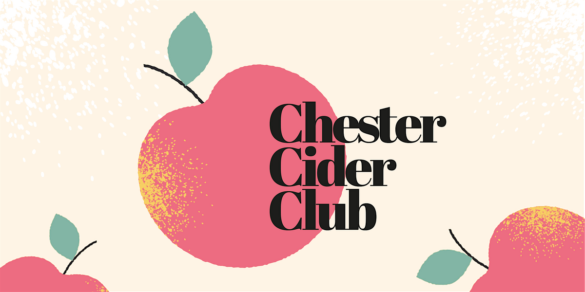 CHESTER CIDER CLUB - Meetup @ That Beer Place
