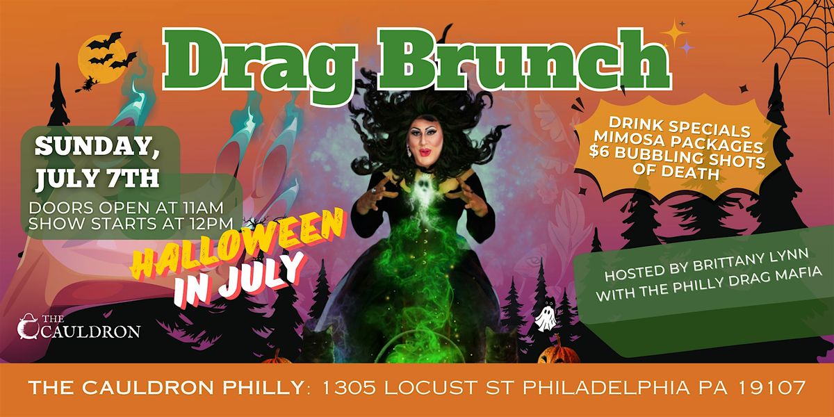 Drag Brunch at The Cauldron: Halloween in July