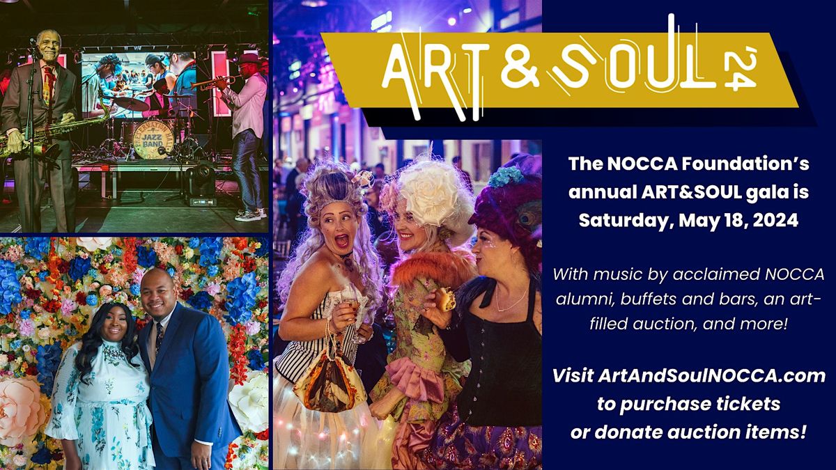 NOCCA Foundation Art & Soul Gala