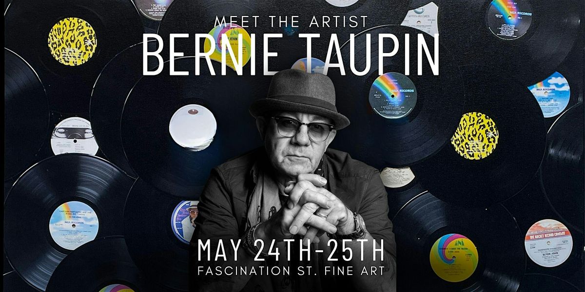 Bernie Taupin, Legendary Artist & Songwriter In Person