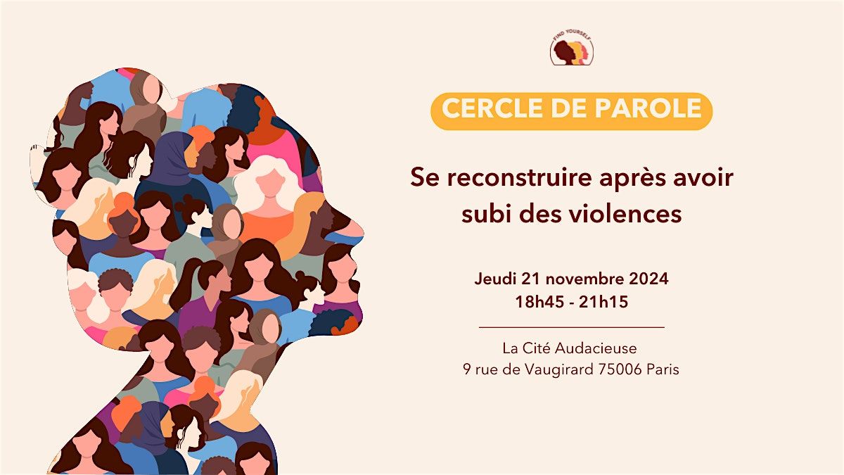 Se reconstruire apr\u00e8s avoir subi des violences : cercle de parole