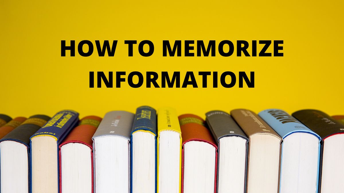 How To Memorize Information - Manchester