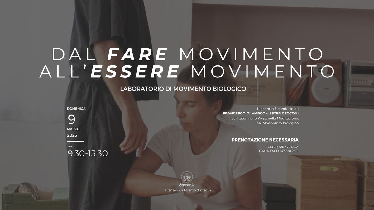 DAL FARE MOVIMENTO ALL\u2019ESSERE MOVIMENTO