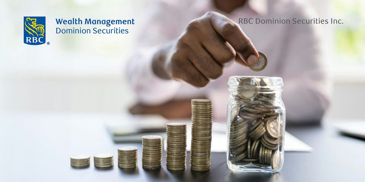 RBC Financial Literacy Program: Building Wealth & Preparing for Tomorrow