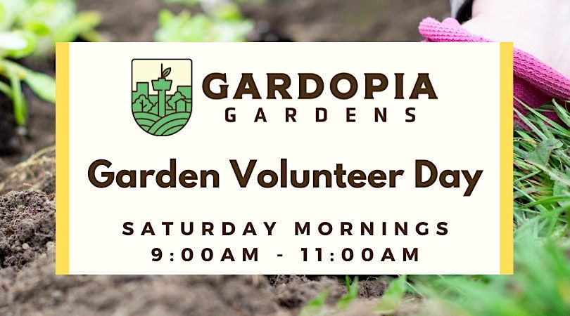 Gardopia Volunteer Days