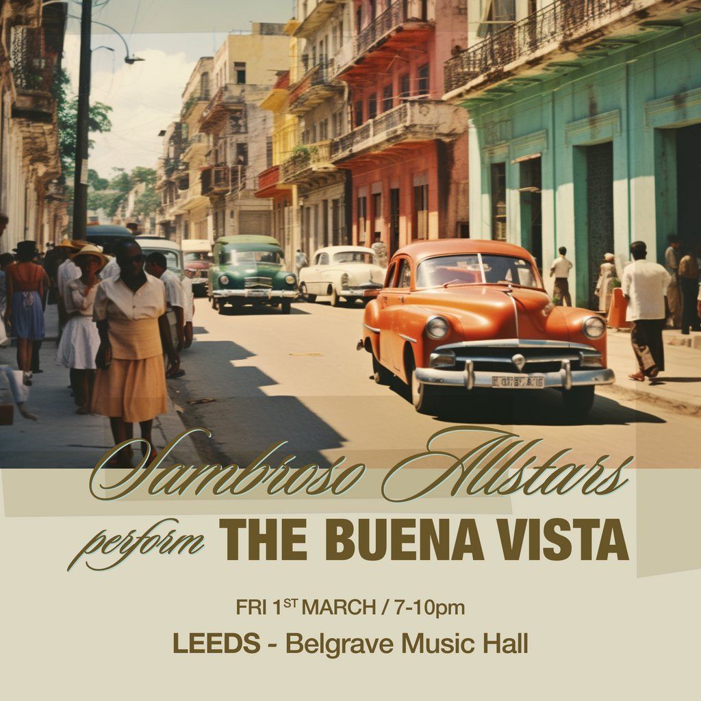 Sambroso Allstars Perform The Buena Vista - Leeds