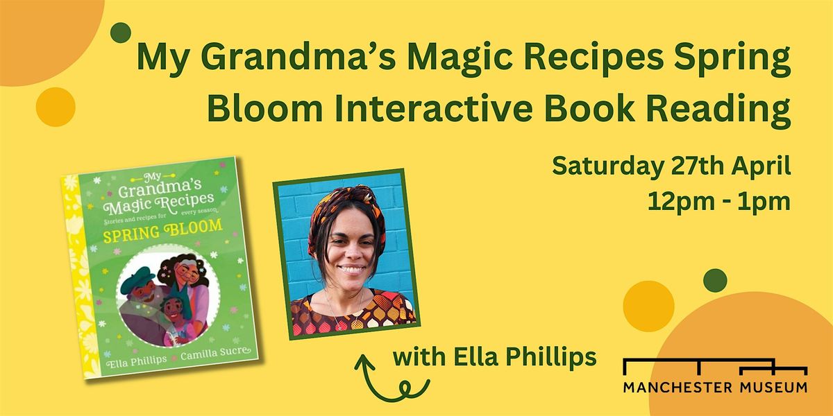 My Grandma\u2019s Magic Recipes  Interactive Book Reading with Ella Phillips
