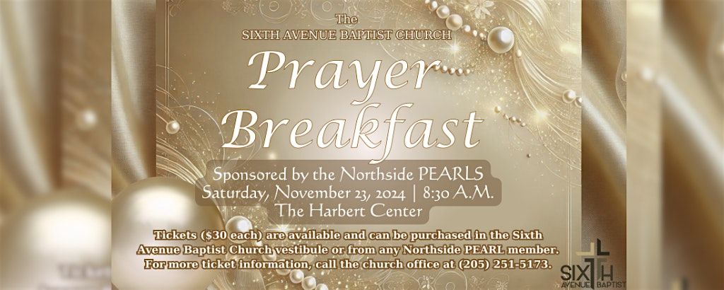 Sixth Avenue Baptist Church Annual Prayer Breakfast