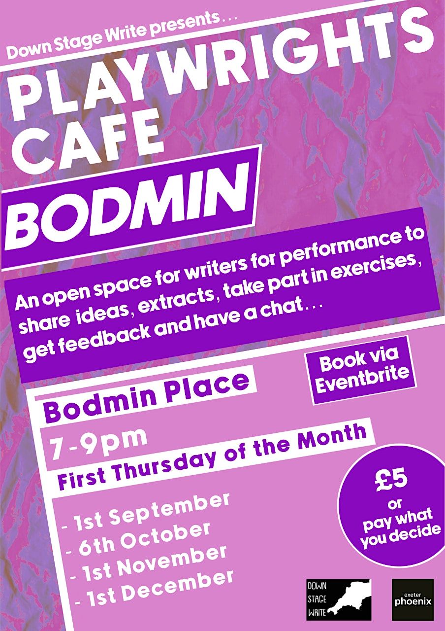 Bodmin Playwrights Cafe