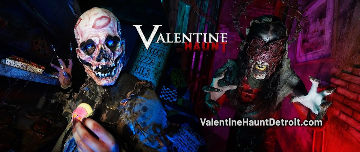 Valentine Haunt Detroit