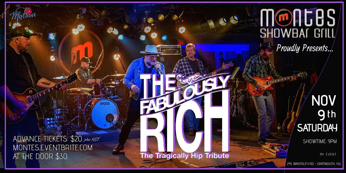 The Fabulously Rich - A Tribute to The Tragically Hip