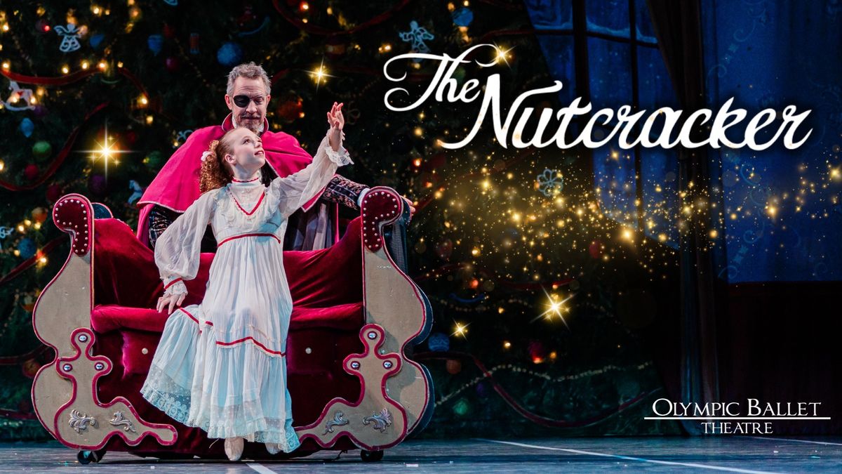 The Nutcracker - Olympic Ballet Theatre