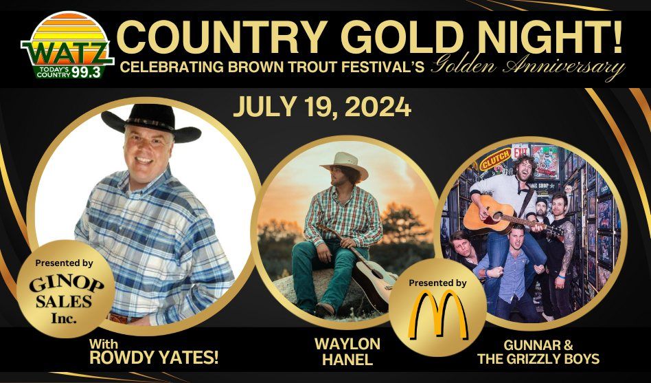 COUNTRY GOLD NIGHT @ Michigan Brown Trout Fest