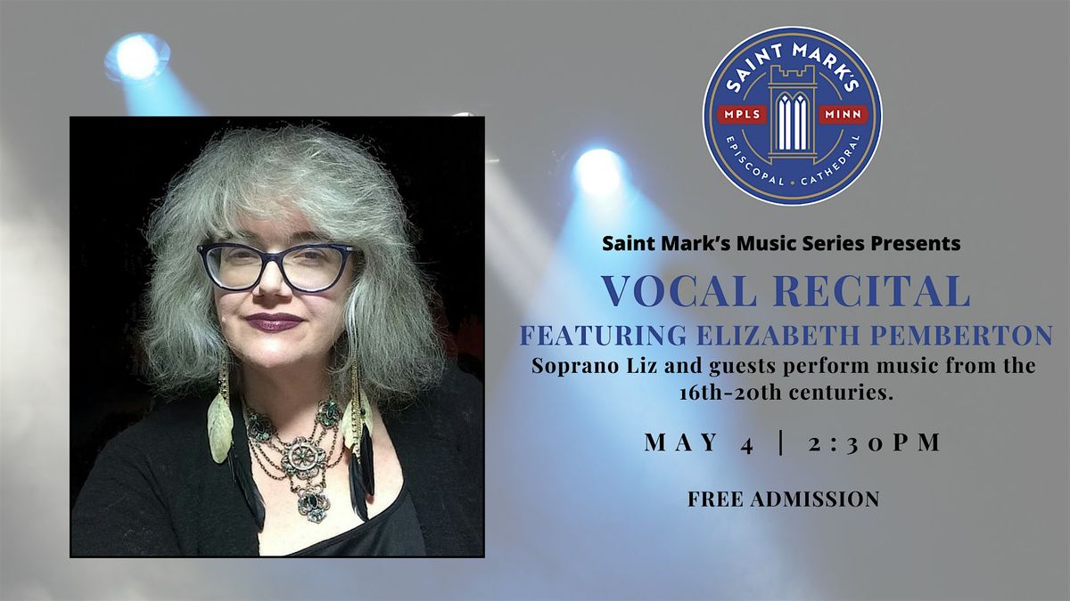 Vocal Recital Featuring Elizabeth Pemberton