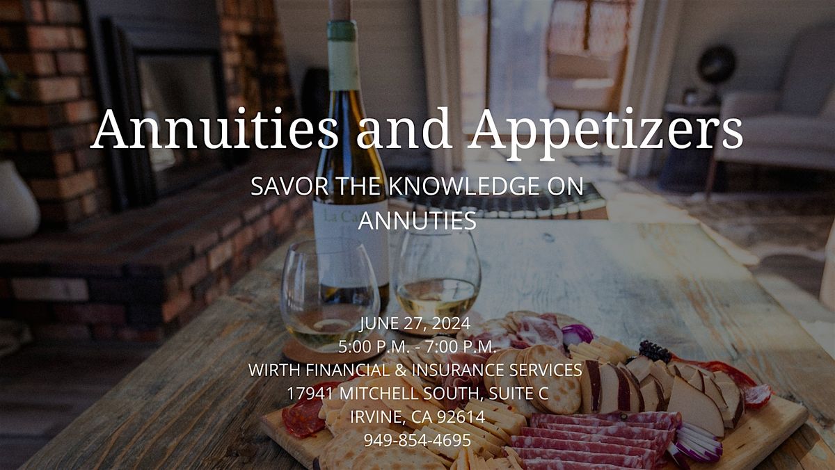 Annuities & Appetizers