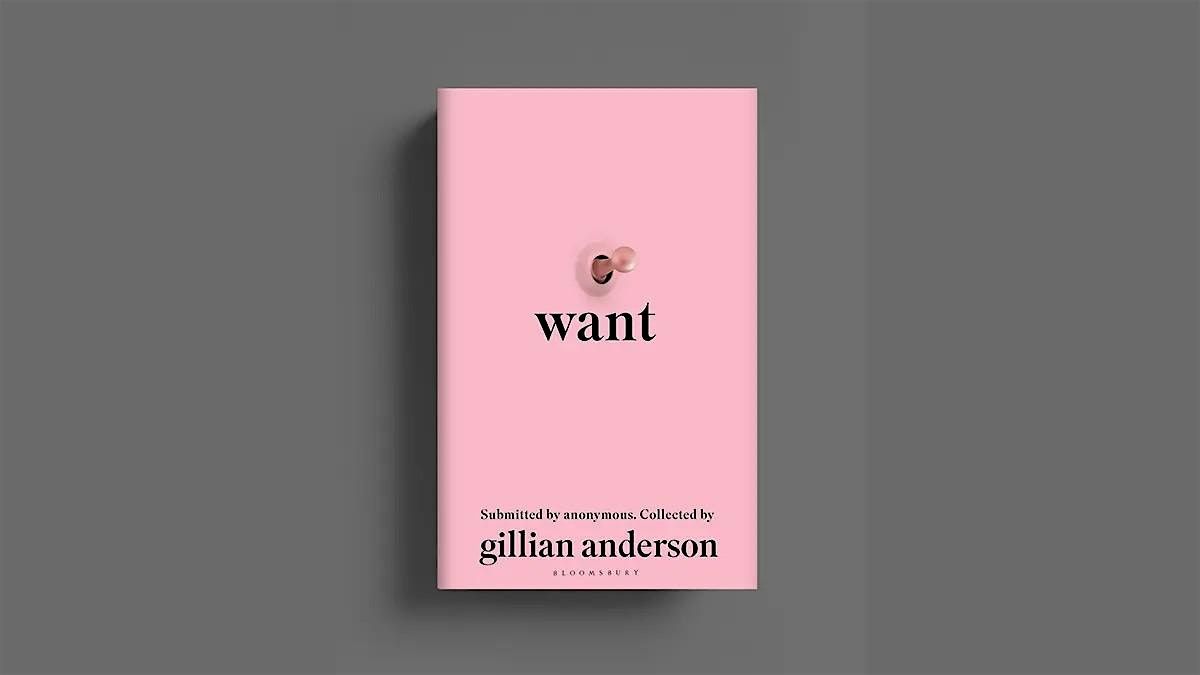 Socialist Feminist Book Club: Want, by Gillian Anderson