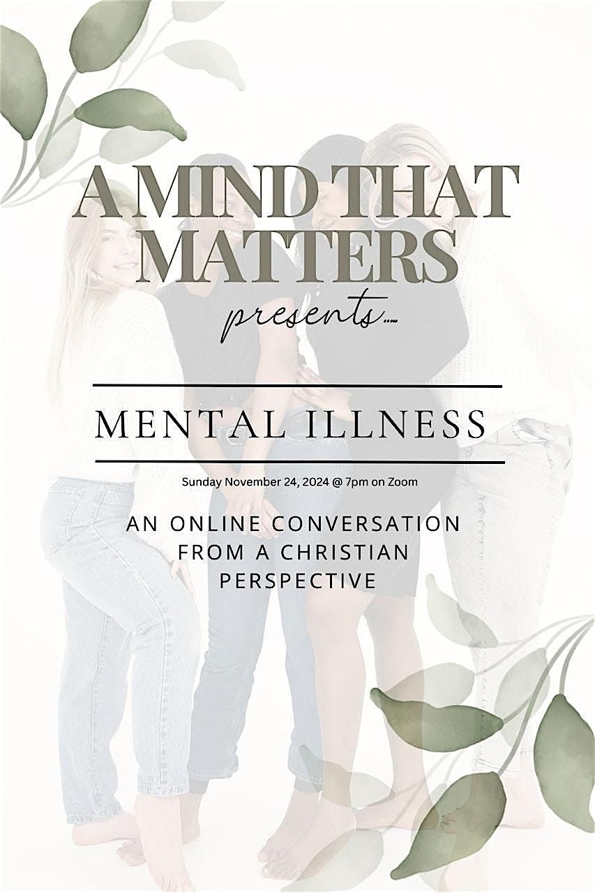 Mental Illness: Understanding it from a Christian perspective