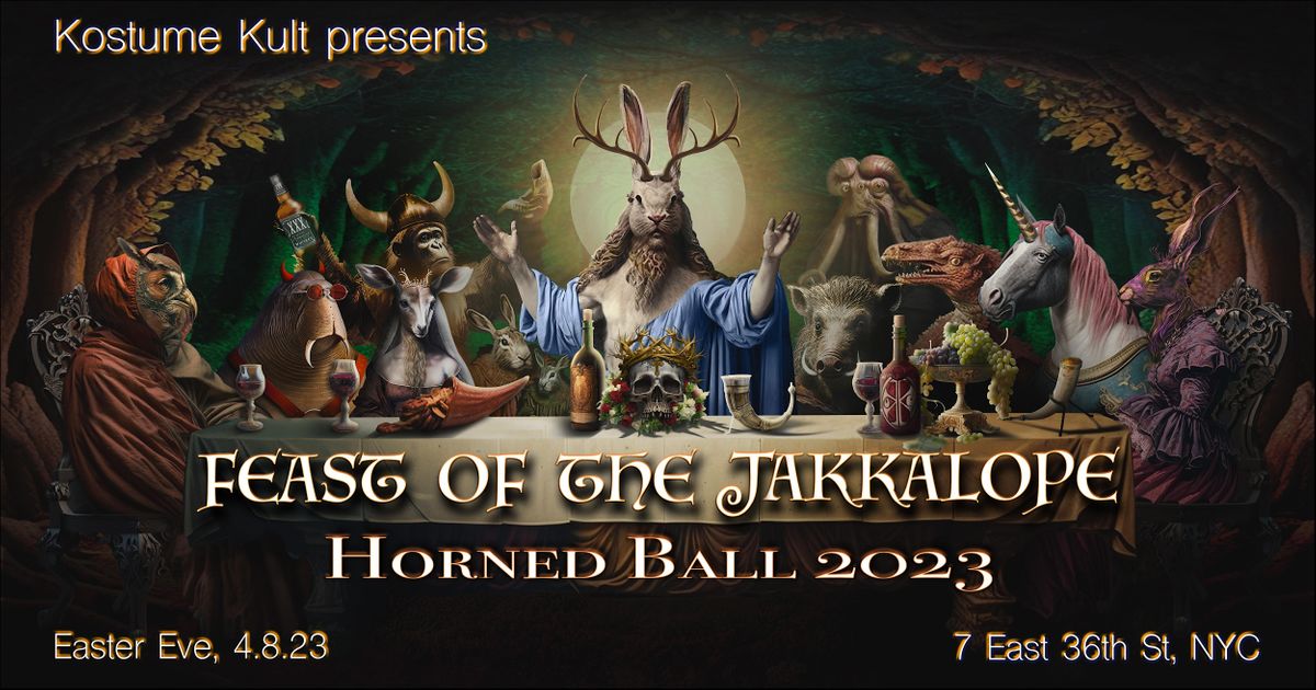 KOSTUME KULTS HORNED BALL 2023 FEAST OF THE JAKKALOPE, 5th&Mad, New