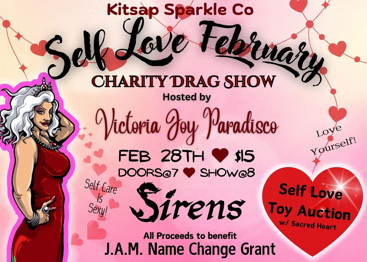 Self Love February - Charity Drag Show