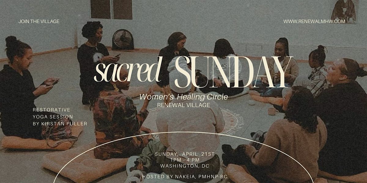 Sacred Sunday: Women\u2019s Healing Circle
