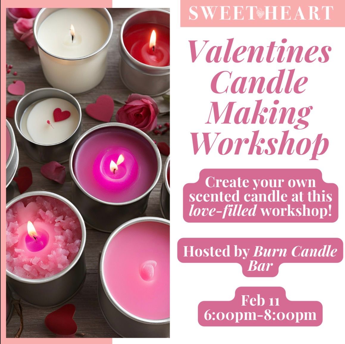 Sweet Heart Candle Making