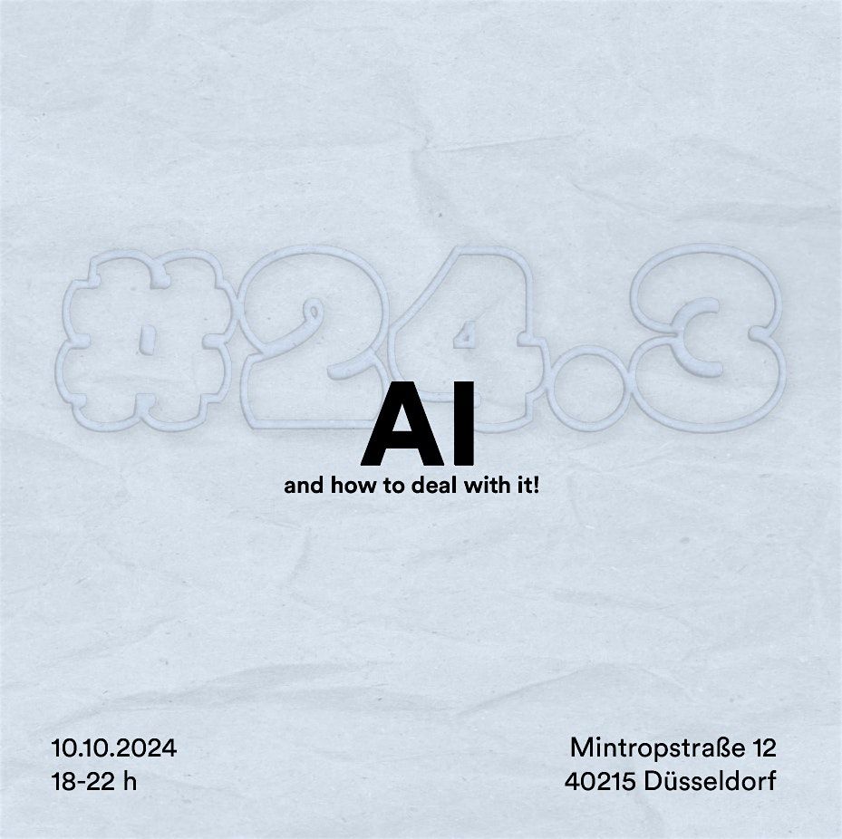 #24.3 AI - and how to deal with it!