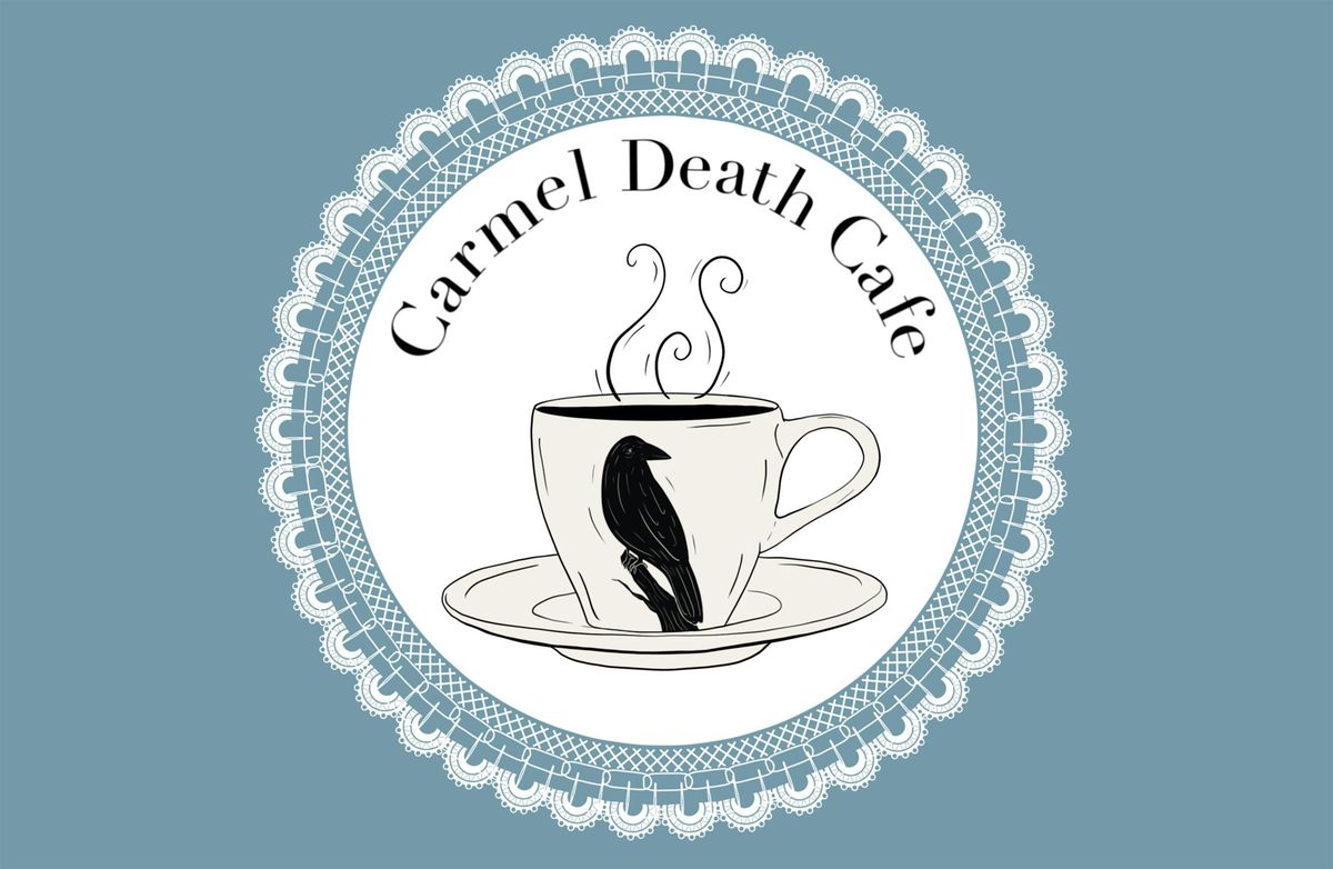 Carmel Death Cafe | October