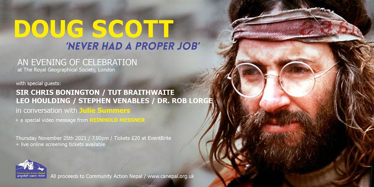 Doug Scott - Never Had a Proper Job: an evening of celebration