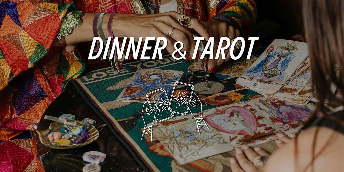 Dinner, Cocktails & Tarot night