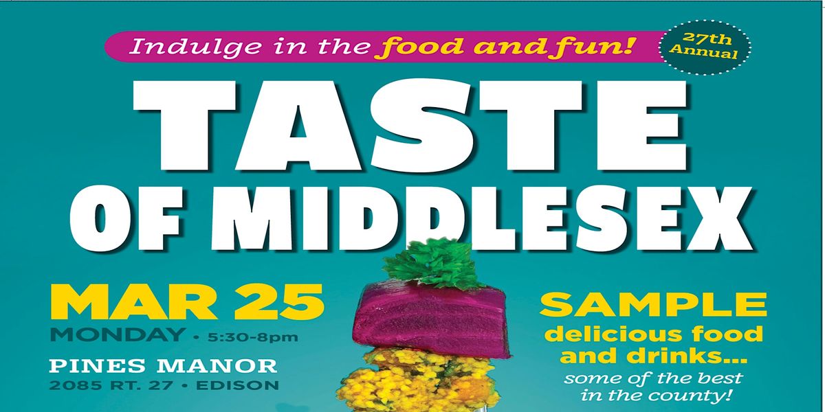 2024 Taste of Middlesex, Pines Manor, Edison, 25 March 2024