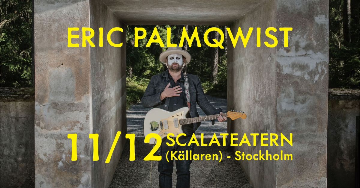 Eric Palmqwist avskalat i Scalateaterns k\u00e4llare 11\/12