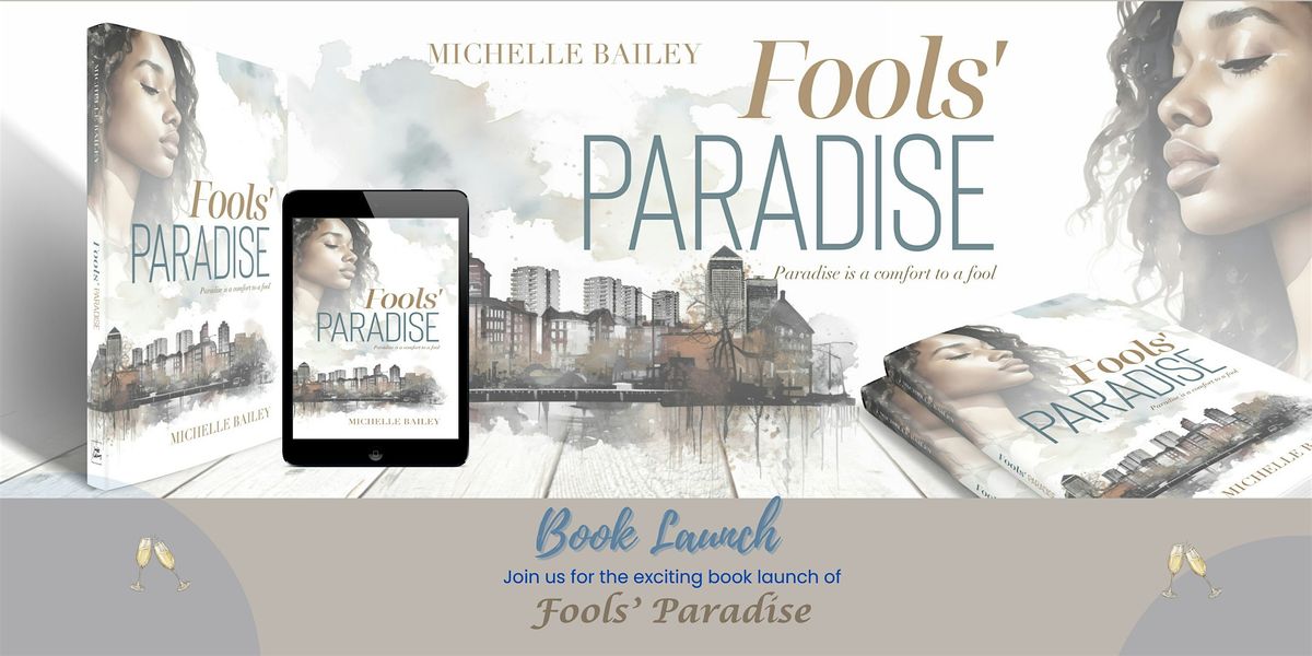 Book Launch: Fools' Paradise