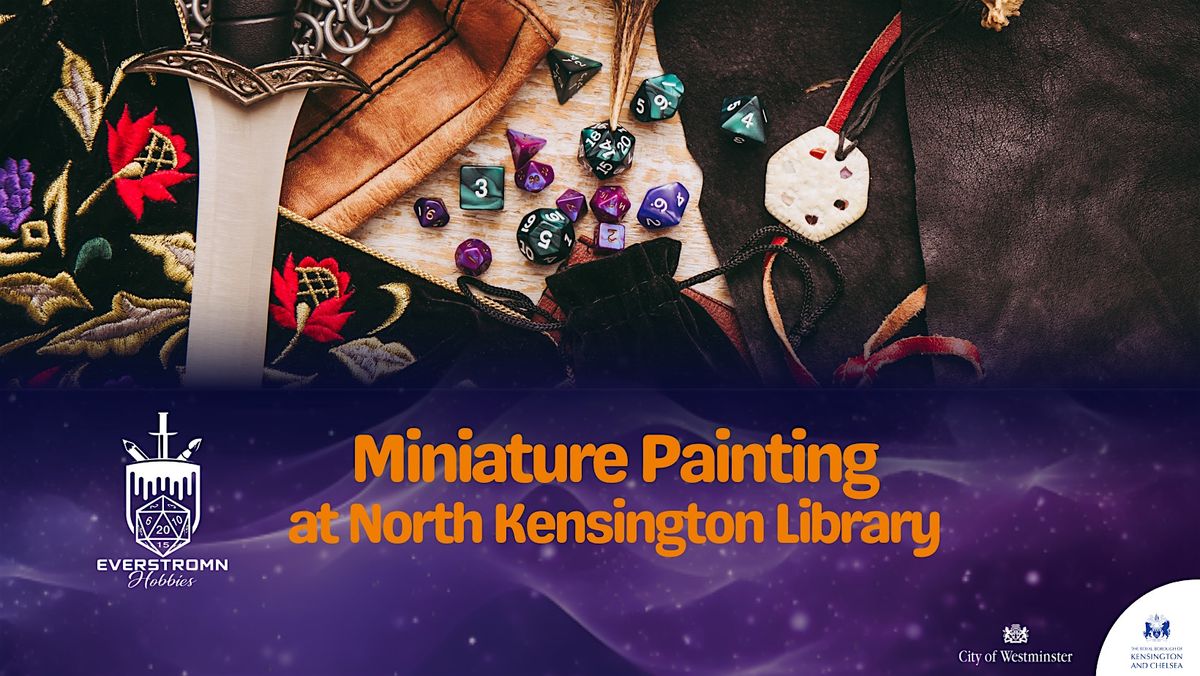 Miniature Painting at North Kensington Library with Everstromn Hobbies