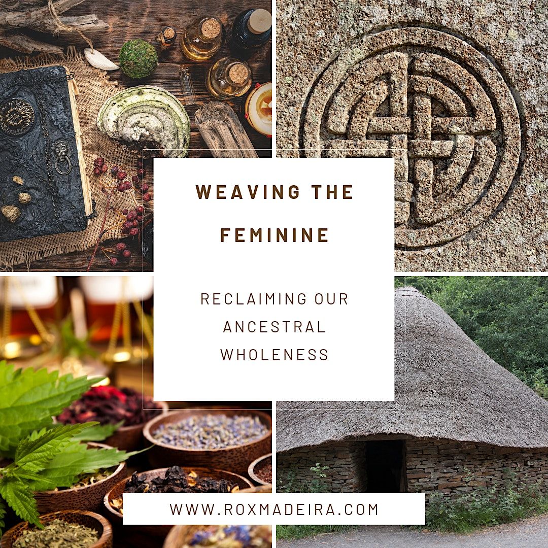 Weaving the Feminine