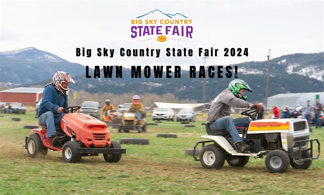 Lawn Mower Race Driver Registration: Big Sky Country State Fair