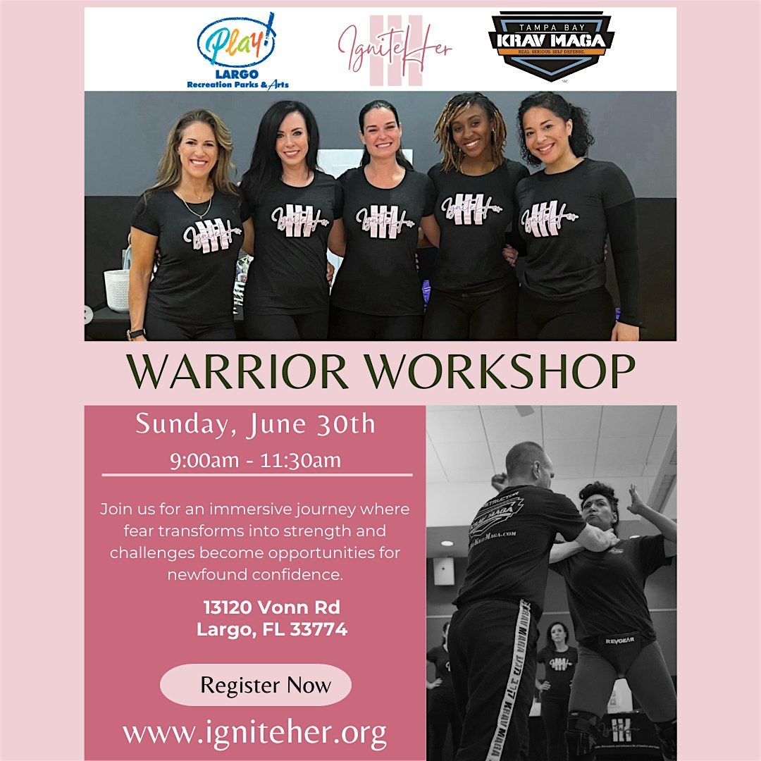 Warrior Workshop - Self Defense Training